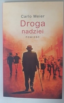 DROGA NADZIEI Carlo Meier