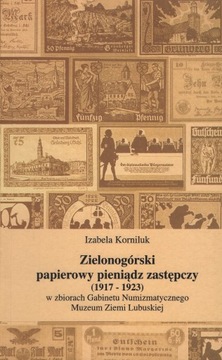 Zielona Góra. Papierowy pieniądz zastępczy