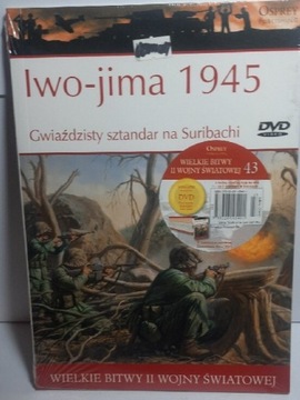 Wielkie bitwy II Wojny Światowej. Iwo-jima 1945