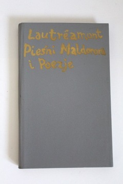 Pieśni Maldorora i Poezje - Lautreamont