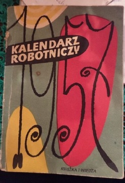 Kalendarz Robotniczy 1957 