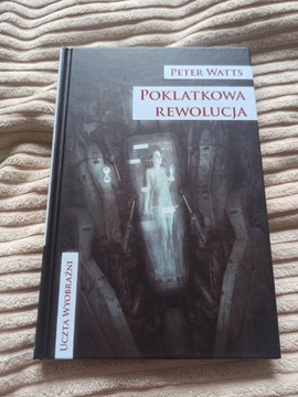 Poklatkowa Rewolucja Peter Watts 