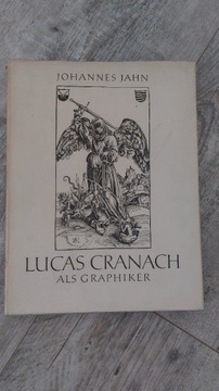 Jahn Johannes Lucas Cranach Als Graphiker