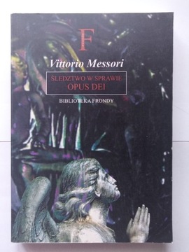 Vittorio Messori Śledztwo w sprawie Opus Dei