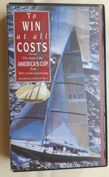 Kaseta VHS: TO WIN AT ALL COSTS: AMERICA CUP STORY