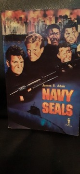 Navy Seals - James B. Adair