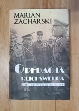 Operacja Reichswehra. Zacharski