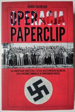 Operacja Paperclip - Annie Jacobsen