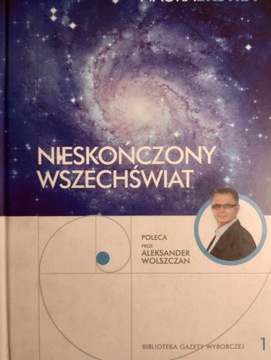 Aleksander Wolszczan: Nieskończony wszechświat