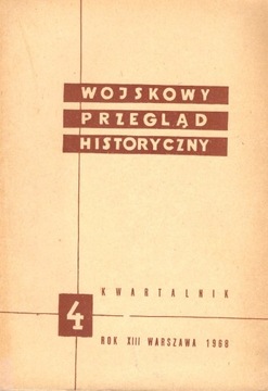 Wojskowy Przegląd Historyczny 1968 nr 4
