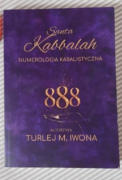 Numerologia Kabalistyczna Iwona M. Turlej