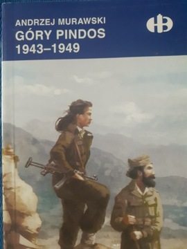Historyczne bitwy, Gory Pindos 1943-1949, Bellona