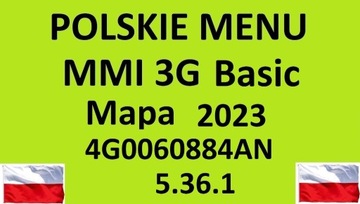 POLSKIE Menu+Lektor AUDI A4 A5 A6 Q7 MMI 3G BASIC