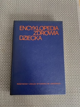 Encyklopedia Zdrowia Dziecka