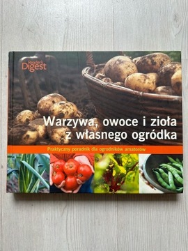 Warzywa, owoce i zioła z własnego ogródka