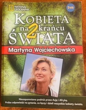 Martyna Wojciechowska. Na krańcu świata 2.