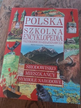 POLSKA. Szkolna encyklopedia przyrodniczo-krajobr.
