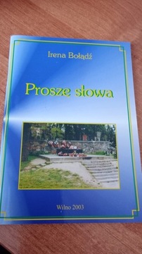 Proszę słowa - Irena Bołądź