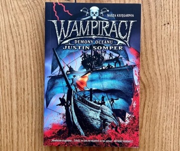 Wampiracy, Demony oceanu - Justin Somper -