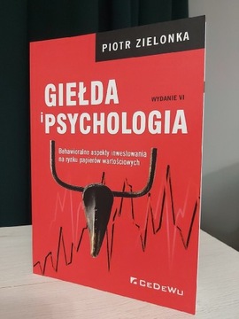 Książka Giełda i psychologia Piotr Zielonka