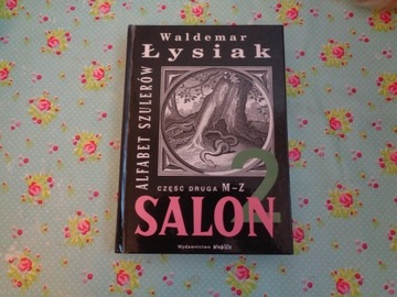 Salon 2 Część druga Waldemar Łysiak