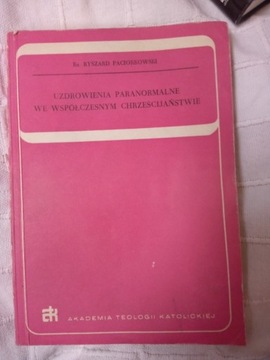 "Uzdrowienia paranormalne we ws chrześcijaństwie"