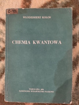 Chemia kwantowa W. Kołos