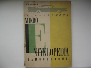 MIKRO Encyklopedia samochodowa W Leśniak 1959 rok 