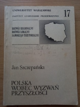 Polska wobec wyzwań przyszłości - Jan Szczepański