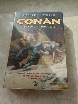 Conan i pradawni bogowie Robert E. Howard