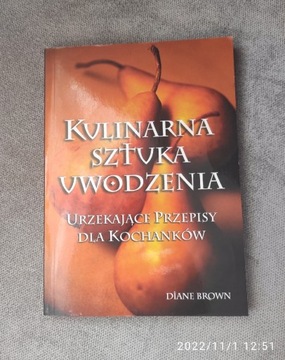 Kulinarna sztuka uwodzenia 