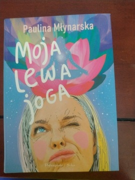 Moja lewa joga Paulina Młynarska