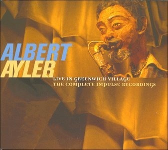 Albert  Ayler  Live  In Greenwich  Village   2 CD