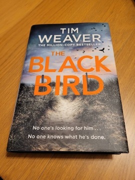 Black Bird - Tim Weaver ENG