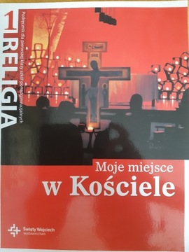 RELIGIA Moje Miejsce w Kościele Szkoła Średnia