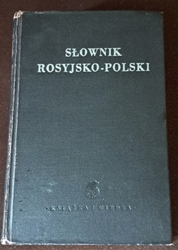 Słownik rosyjsko- polski. Red. I. H. Dworecki.