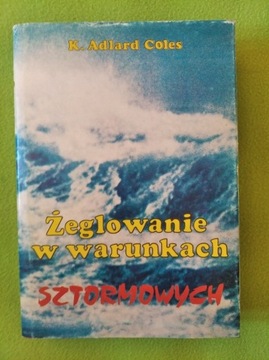 Żeglowanie w warunkach sztormowych - Coles