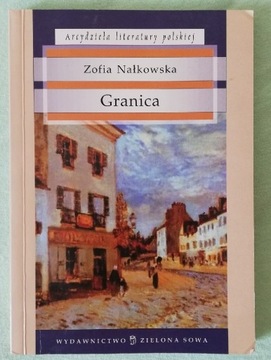 Granica - Zofia Nałkowska