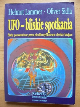 Lammer, Sidla; UFO - bliskie spotkania
