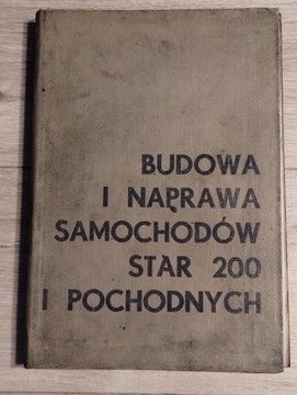 STAR 200 budowa i naprawa