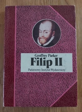 Filip II - Geoffrey Parker