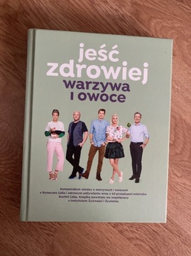 Jeść zdrowiej warzywa i owoce 