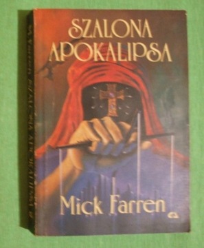 Mick Farren - Szalona apokalipsa