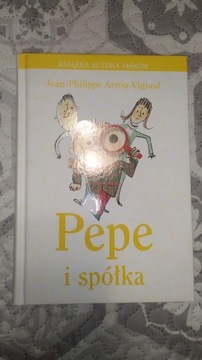 Jean Philippe Arrou-Vignod: Pepe i spółka