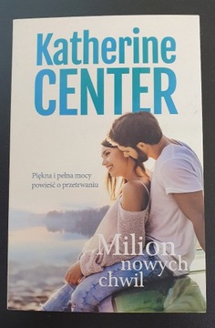 Milion nowych chwil - Katherine Center 