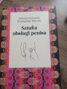 Sztuka obsługi penisa