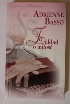 Zakład o miłość - Adrienne Basso