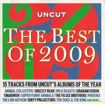 The Best OF 2009 - 15 Tracks From Uncut's - 2010