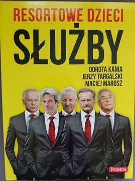 RESORTOWE DZIECI SŁUŻBY D KANIA J TARGALSKI M MARO