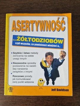 Asertywność dla żółtodziobów